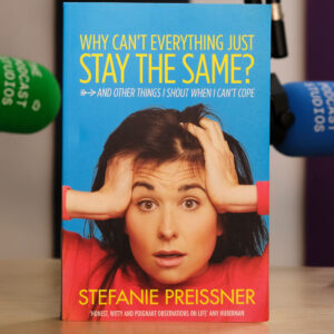 Why Can't Everything Just Stay the Same Book by Stefanie Pressner